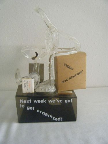 HUMOROUS LAZY WORKERS ACRYLIC FIGURAL - NEXT WEEK WE&#039;VE GOT TO GET ORGANIZED