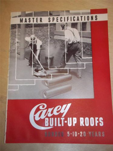 Vtg Philip Carey Co Catalog~Built-up Roofs/Roofing~Asbestos/Fiberock/Felt~1939