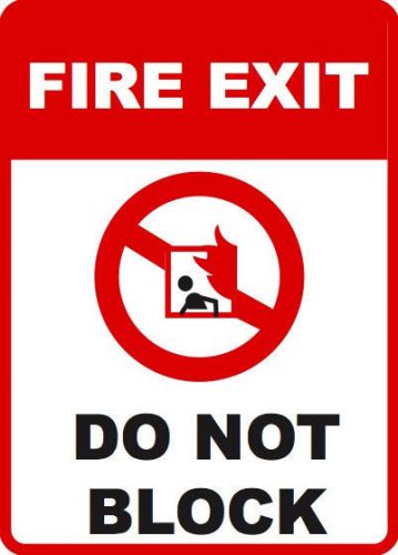 Fire Exit - Do Not Block Warning Sign Business Saftey Signs Warning Commercial