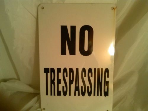 Authentic No Trespassing Aluminum Sign