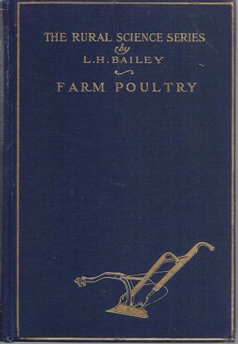 1907 Farm Poultry raising HB book Illustrated *