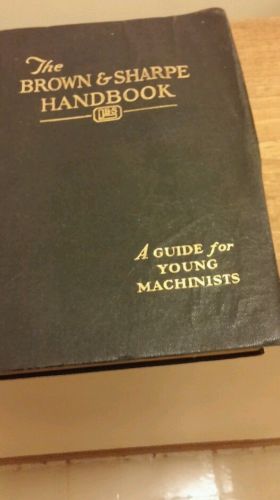1940 Brown &amp; Sharpe Handbook