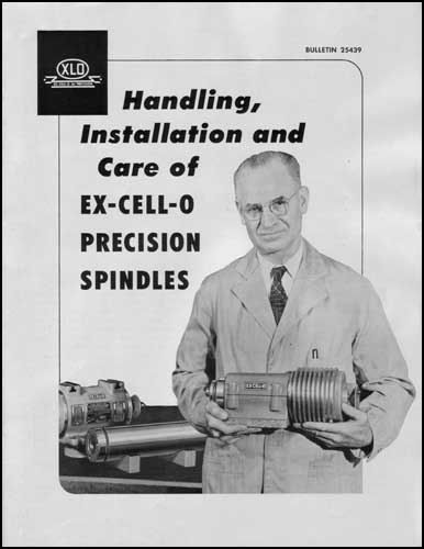Ex-Cell-O Grinding Spindle Care Installation &amp; Handling