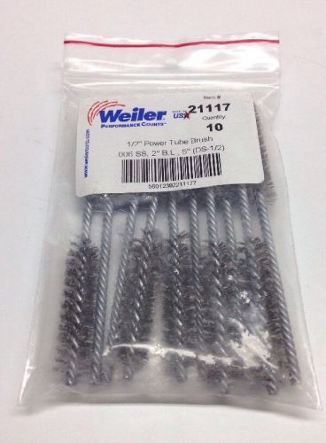 Weiler 1/2 inch Power Tube Brush, 21117, 10-pack, .006, 2&#034; B.L., 5&#034; (DS-1/2) NEW