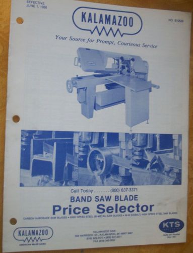 Kalamazoo Band Saw Blade Price Selector June 1 1988