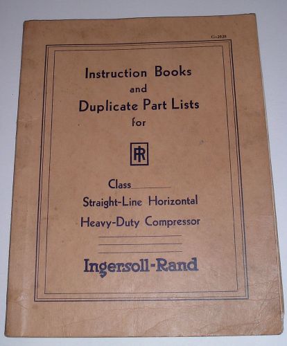 RARE Ingersoll Rand compressor parts list &amp; Instruction manual 1941several model