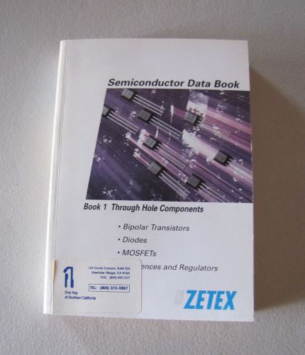 Zetex Semiconductor Data Book- Book 1 Through Hole Components 1995