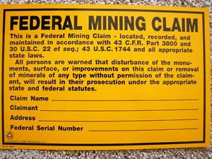 Aluminum Federal Mining Claim Sign NO Prospecting Protect Your Mining Claims