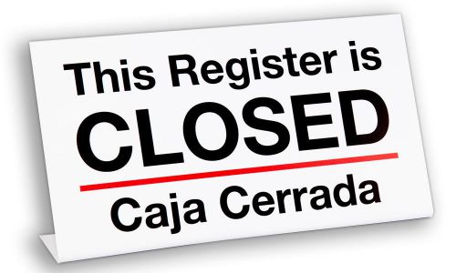 Plastic Register Closed Sign- Billingual, 3 pack, Free Shipping