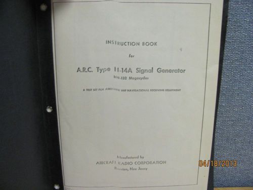 AIRCRAFT RADIO MODEL H-14A: Signal Generators [108-132Megacycles] [copy] Manual