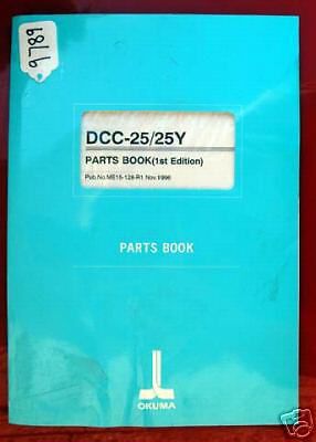 Okuma DCC-25/25Y Parts Book: Publication ME15-128-R1 (Inv.9789)