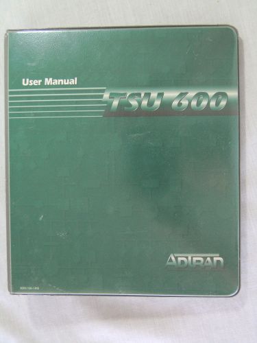 Adtran TSU 600 Multiplexer User Manual Owner Manual