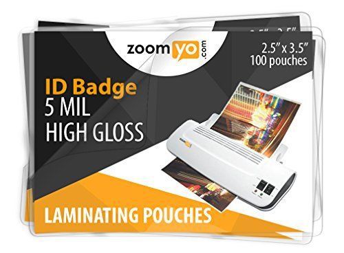 Zoomyo Laminating Sheets ID Badge 2.5&#034; x 3.5&#034; 5 mil High Gloss - 100 sheets per