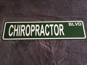 CHIROPRACTOR Street Sign back gift holistic align spine DC adjustment – Picture 1