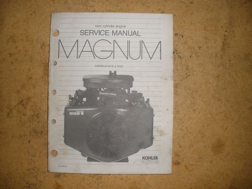 Kohler Engines Service Manual Book for Magnum M18 and M20 Gas Engine Lawn Mower