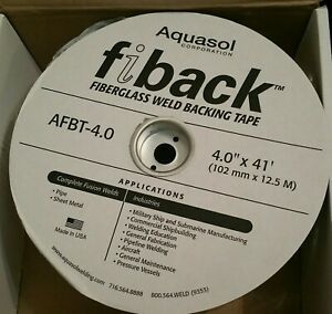 Aquasol AFBT-4.0 Fiback Weld Backing Tape, 4&#034; Wide, 41FT 600amp