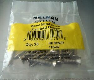 [25] HILLMAM 10 X 1-1/4 STAINLESS STEEL FLAT HEAD PHILLIPS SHEET METAL SCREWS