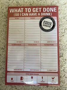Knock Knock What to get done (so I can have a drink) pad