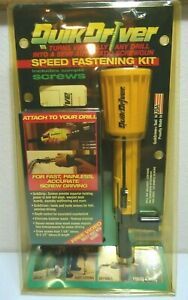 QUIK DRIVER SPEED FASTENING KIT AUTO-FEED ATTACHES TO DRILL MADE IN THE USA
