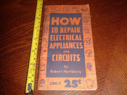 BP615 Vintage 1950 Guide to Electrical Appliance and Circuit Repairs Some Damage