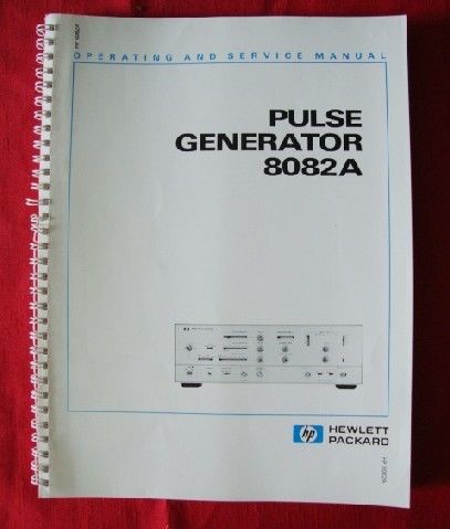 HP HEWLETT PACKARD 8082A PULSE GENERATOR MANUAL