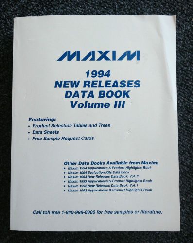 MAXIM NEW RELEASES DATA BOOK VOLUME III (1994)