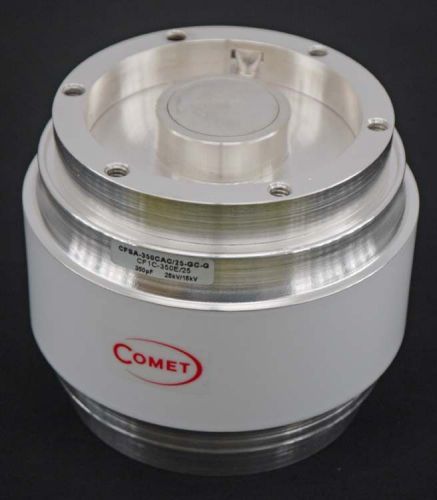 NEW Comet SAMI-CAP CF1C-350E/25 350pF 25kV/15kV Fixed Vacuum Capacitor AM/MW