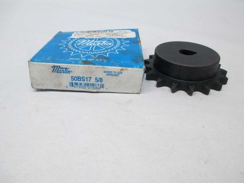 NEW MARTIN 50BS17 5/8 CHAIN SINGLE ROW 5/8IN BORE SPROCKET D355399