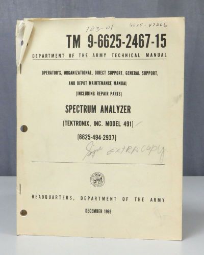 Tektronix Model 491 Spectrum Analyzer Technical Manual