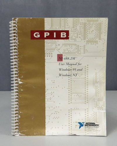 National Instruments GPIB NI-488.2M User Manual for Windows 95 &amp; Windows NT