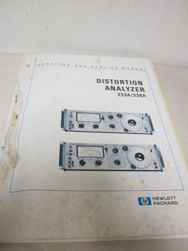 Hewlett packard distoration analyzer 333a/334a operating and service manual(a83 for sale