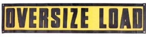 Oversize Load Sign - Heavy Duty Mesh with Vinyl Letters and Grommets 15&#034; x 72&#034;