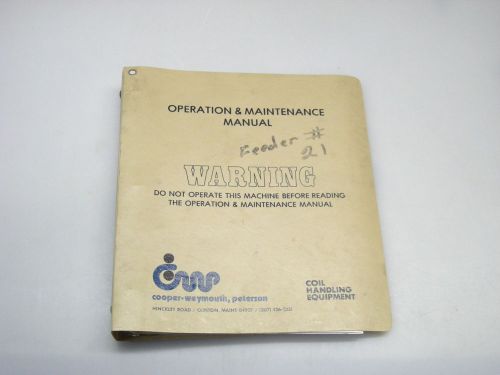 Cooper-Weymouth, Peterson Operation &amp; Maintenance Manual For Model XHF-1212-RH