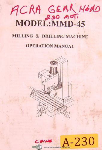 Acra china mmd-45, milling drilling machine, operations manual for sale