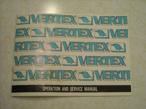 Operation &amp; service manual for Vertex HV &amp; RT type rotary tables