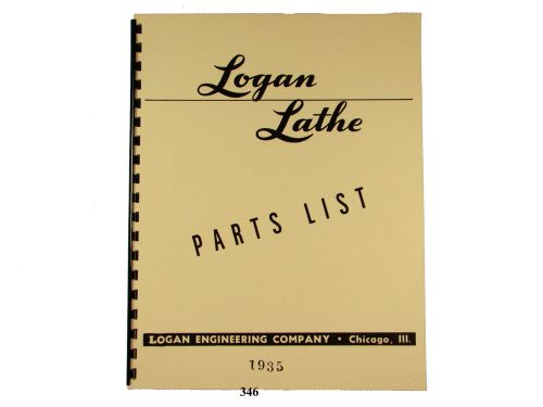 Logan Lathe Model 1935 Parts Manual   *346