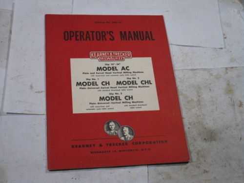Kearney &amp; trecker operator&#039;s manual cat. no. chc-11 for sale