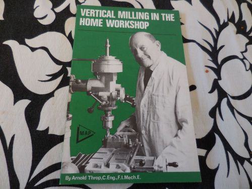 Vertical milling workshop book for sale