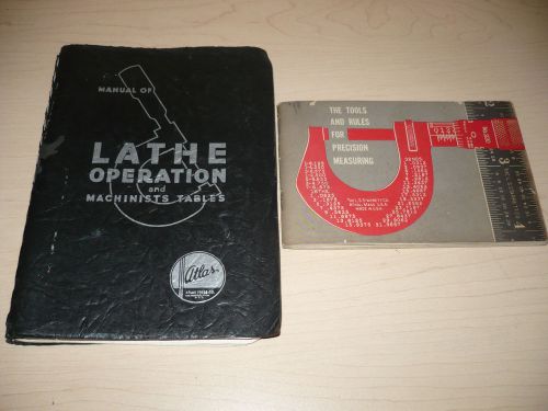 ATLAS LATHE OPERATION &amp; Machinists Tables Manual 1937 + STARRETT Measuring Bklet