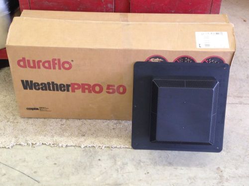 (38) DURAFLO WEATHER PRO 50 ROOF VENTS! BRAND NEW STILL IN BOXES!