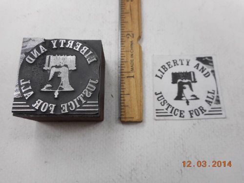 Letterpress Printing Printers Block, Liberty Bell w Liberty &amp; Justice for All