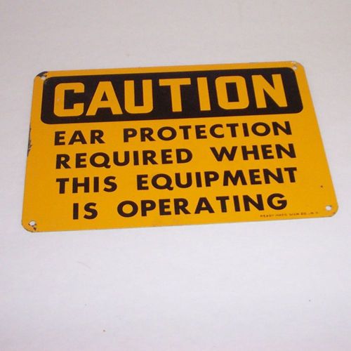 Caution Ear Protection Work Sign Metal Business Equipment Operating 10&#034; x 7&#034;