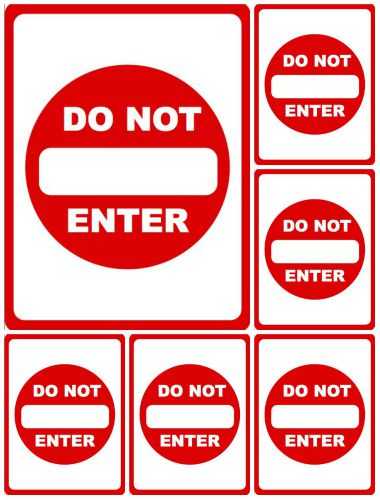 6x - Do Not Enter Signs Business Parking Lot Sinage Secure Area Poster Warning