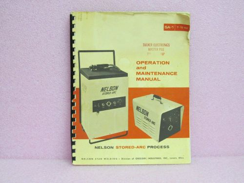 Nelson manual nsa-50, nsa-150 stud welding unit operation &amp; maintenance manual for sale