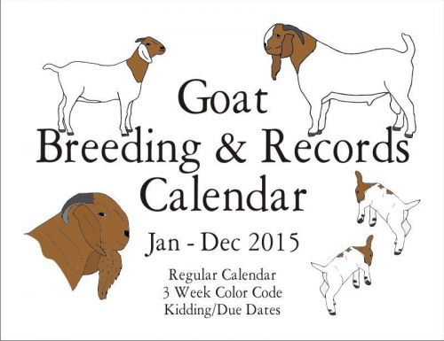 BOER Goat Breeding and Kidding Calendar - Jan-Dec2015