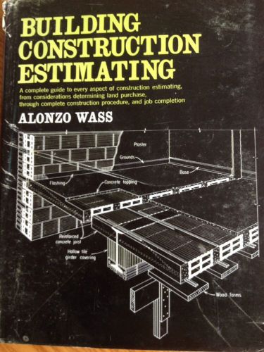 Vintage 1963 Building Construction Estimating Book by Alonzo Wass