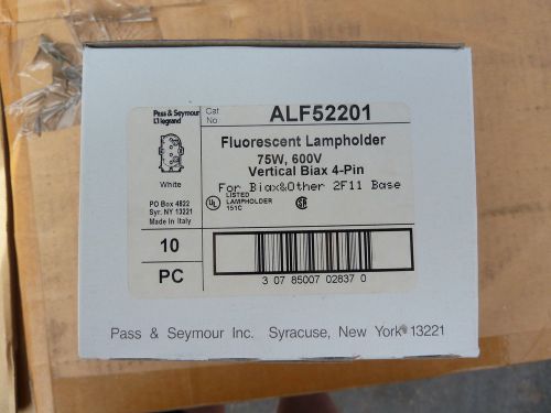 10 Pass &amp; Seymour ALF52201 Fluorescent Lamp Holders Light Socket VERT BIAX 4 PIN