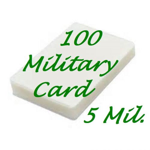 100 MILITARY CARD Laminating Laminator Pouch Sheets  2-5/8 x 3-7/8  5 Mil