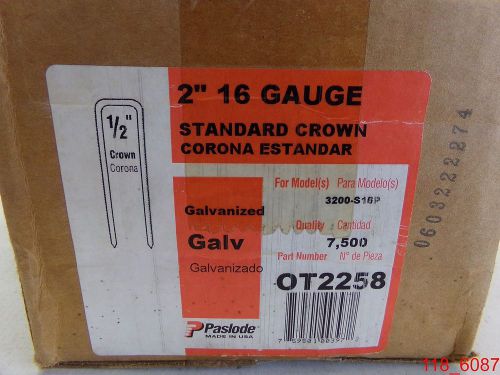 Qty= 7,500 paslode 2&#034; 16 gauge crown galvanized pneumatic staples ot2258 for sale
