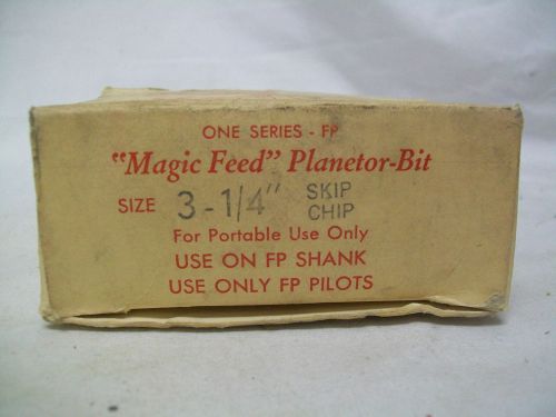 3-1/4&#034; Magic Feed Planetor-Bit For Use On FP Shank and FP Pilots w/ 3 Skip Chips